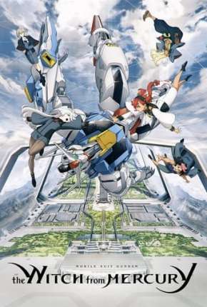 Mobile Suit Gundam: The Witch from Mercury - 1ª Temporada - Legendado Desenhos Torrent Download capa