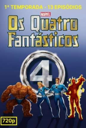 Quarteto Fantástico - A Série Animada 1ª Temporada Desenhos Torrent Download capa
