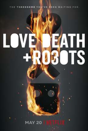 Amor, Morte e Robôs - 1ª Temporada Completa Desenhos Torrent Download capa