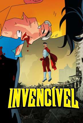 Invincible - 1ª Temporada - Legendado Desenhos Torrent Download capa