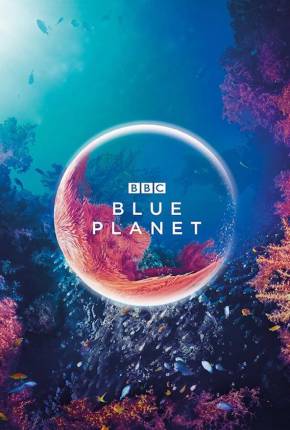 Planeta Azul - Legendada Séries Torrent Download capa
