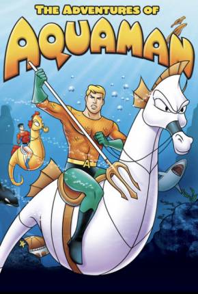 As Aventuras de Aquaman Desenhos Torrent Download capa