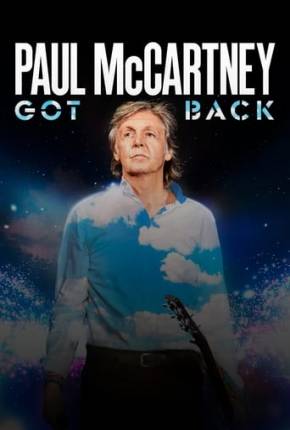 Paul McCartney Live - Got Back Tour - Legendado Filmes Torrent Download capa