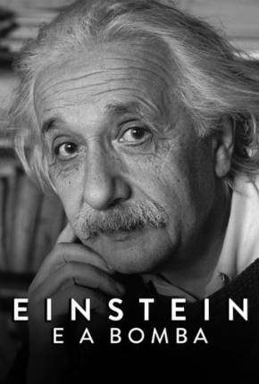 Einstein e a Bomba Séries Torrent Download capa