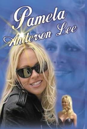 Pamela Anderson Lee - WEB-RIP Legendado Filmes Torrent Download capa