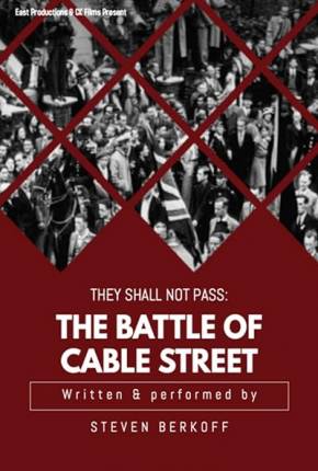 They Shall Not Pass - The Battle of Cable Street - Legendado e Dublado Não Oficial Filmes Torrent Download capa